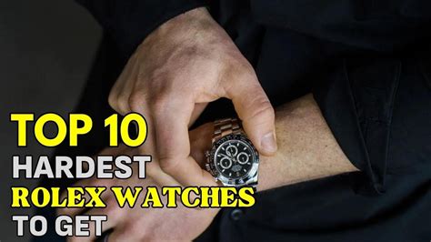 hardest rolex to get from ad